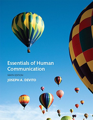 Essentials of Human Communication 8211 9th
