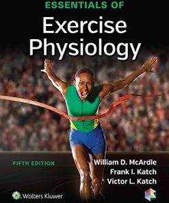 Essentials of Exercise Physiology 5th by William D McArdle