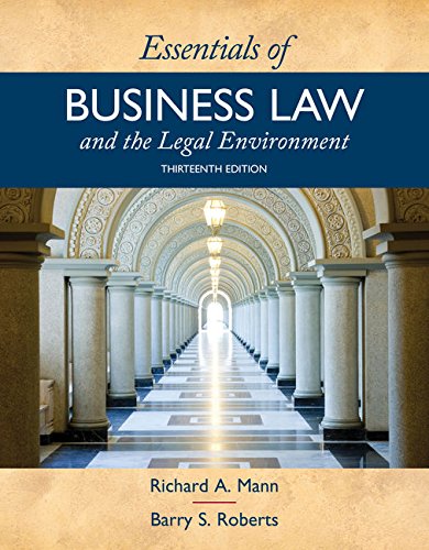 Essentials of Business Law and the Legal Environment 8211 13th