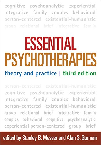 Essential psychotherapies theory and practice 8211 3rd
