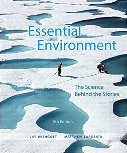 Essential Environment The Science Behind the Stories 8211 5th