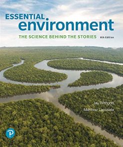 Essential Environment The Science Behind the Stories