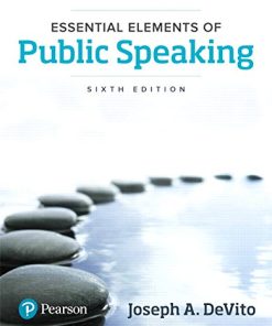 Essential Elements of Public Speaking 6th 6