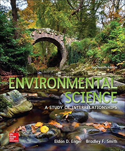 Environmental Science A Study of Interrelationships 8211 14th