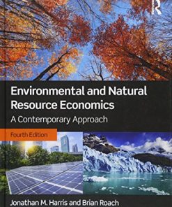 Environmental and Natural Resource Economics 8211 A Contemporary Approach