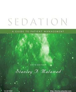Sedation A Guide To Patient Management 6Th