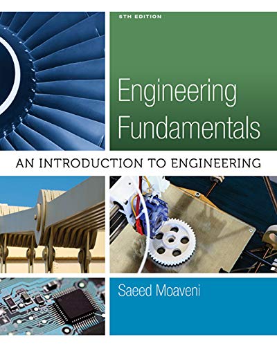 Engineering Fundamentals An Introduction to Engineering 8211 1st