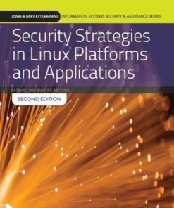 Security Strategies In Linux Platforms And Applications 2Nd