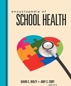 Encyclopedia of School Health 8211 1st