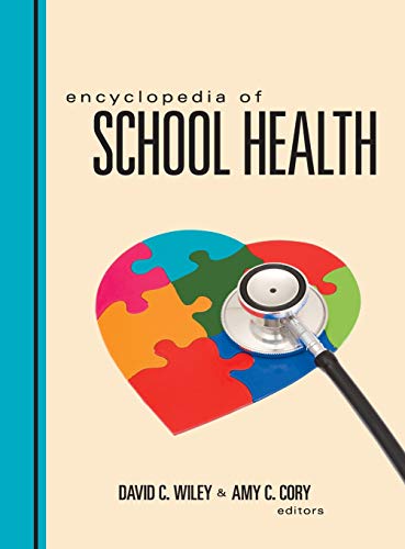 Encyclopedia of School Health 8211 1st