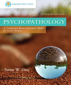 Empowerment Series Psychopathology A CompetencyBased Assessment Model for Social Workers 8211 4th