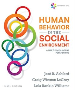 Empowerment Series Human Behavior in the Social Environment A Multidimensional Perspective 8211 6th
