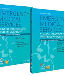 Emergency Medical Services Clinical Practice and Systems Oversight 2 Volume Set 8211 1st