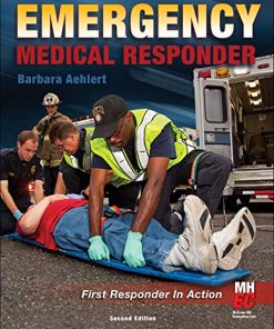 Emergency Medical Responder First Responder in Action 2nd