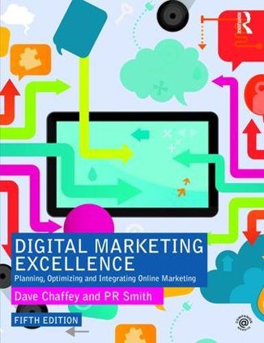 Emarketing excellence planning and optimizing your digital marketing 8211 5th