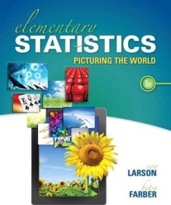 Elementary Statistics Picturing the World 8211 6th