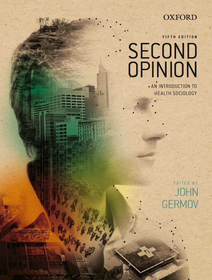 Second Opinion An Introduction to Health Sociology 5th 5E