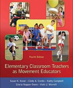 Elementary classroom teachers as movement educators 4th