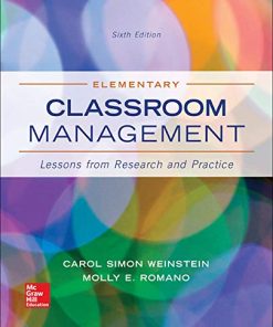 Elementary Classroom Management Lessons from Research and Practice 6th