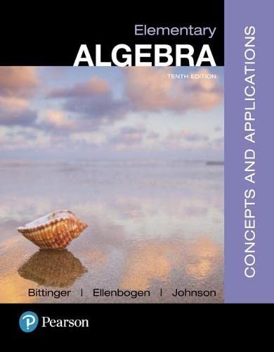Elementary Algebra Concepts and Applications 10