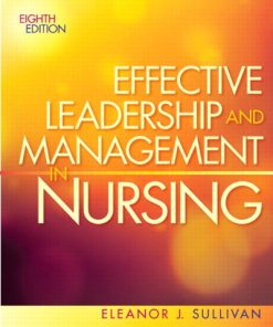 Effective leadership and management in nursing