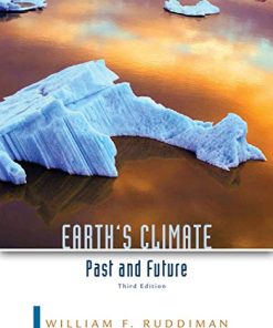 Earths Climate Past and Future