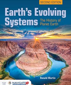 Earth8217s Evolving Systems The History of Planet Earth