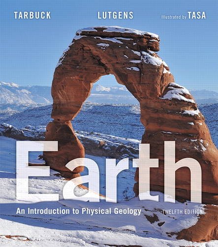 Earth an introduction to physical geology 8211 12th