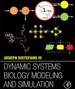 Dynamic Systems Biology Modeling and Simulation 8211 1st