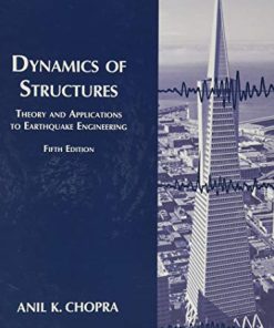 Dynamics of structures theory and applications to earthquake engineering