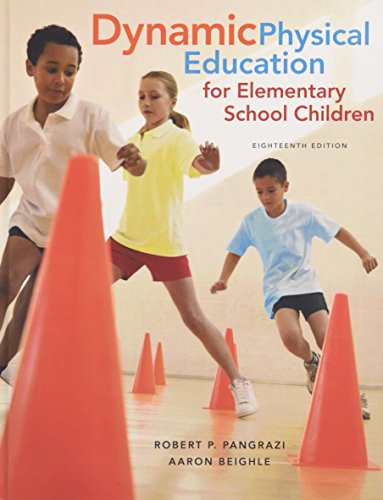 Dynamic physical education for elementary school children 8211 18th