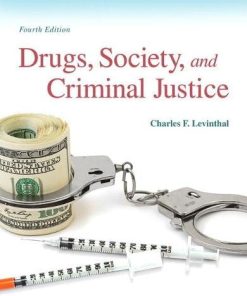 Drugs Society and Criminal Justice 4th