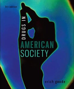 Drugs in American Society 8211 9th