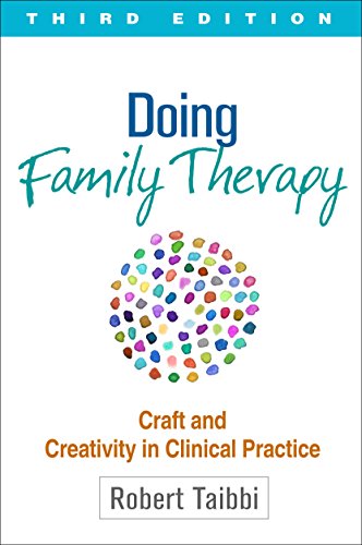 Doing family therapy craft and creativity in clinical practice