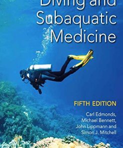 Diving and Subaquatic Medicine Fifth 8211 5th