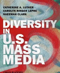 Diversity in US Mass Media 8211 1st