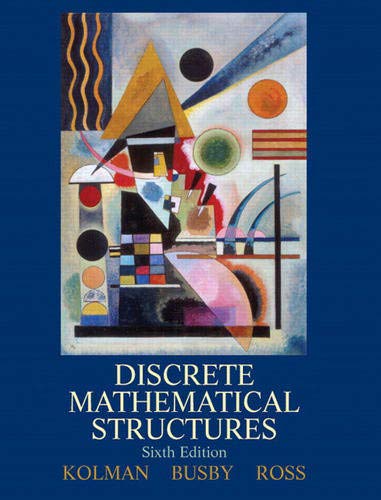 Discrete Mathematical Structures 6th by Bernard Kolman