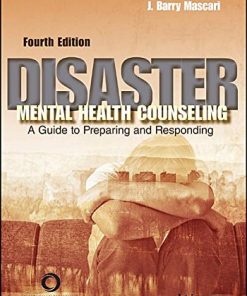 Disaster Mental Health Counseling A Guide to Preparing and Responding 8211 4th