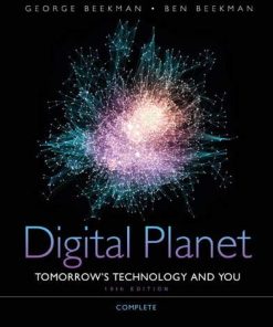 Digital Planet Tomorrows Technology and You Complete 10th by George Beekman