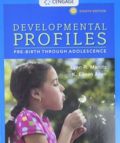 Developmental Profiles PreBirth Through Adolescence