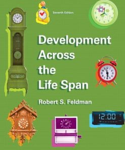 Development Across the Life Span 7th by Robert S Feldman