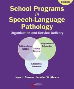 School Programs In Speech Language Pathology Organization And Service Delivery 6Th