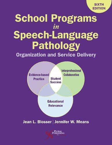School Programs In Speech Language Pathology Organization And Service Delivery 6Th
