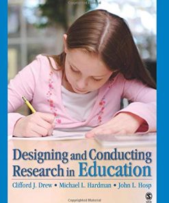 Designing and Conducting Research in Education 1st