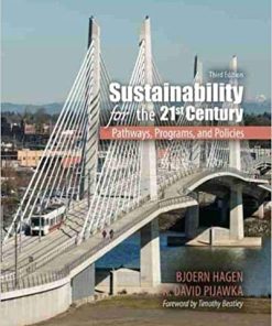 Sustainability For The 21St Century Pathways Programs And Policies 3Rd
