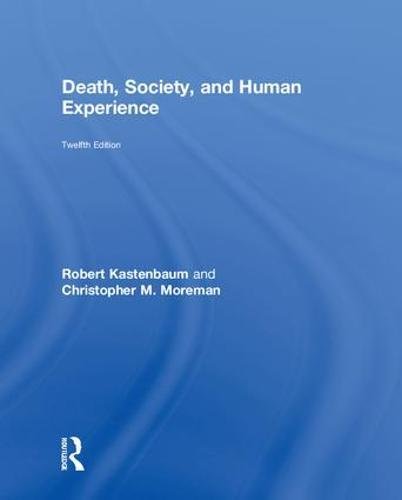 Death Society and Human Experience 12th