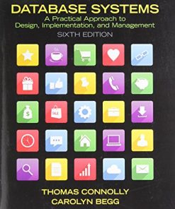 Database Systems A Practical Approach to Design Implementation and Management 8211 6th