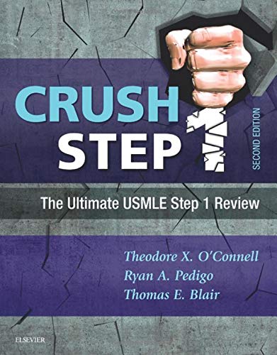 Crush Step 1 The Ultimate USMLE Step 1 Review 8211 2nd