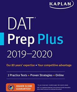 DAT Prep Plus 20192020 2 Practice Tests Proven Strategies Online Kaplan Test Prep 1st