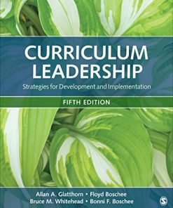 Curriculum Leadership Strategies for Development and Implementation 8211 5th
